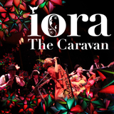 iora The Caravan 「鳥の国の冒険・第2話 〜パボ・レアル〜」12th. CD 『Pavo real』 発売記念ライブ！！