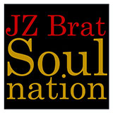 JZ Brat Soulnation vol.1