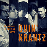 QUIN’ KRANTZ ～1st Album Release Live～