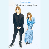 blue velvet  〜20th Anniversary Live〜
