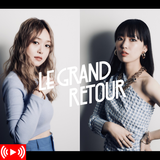 【公演時間変更】LE GRAND RETOUR B-day PARTY 2021 